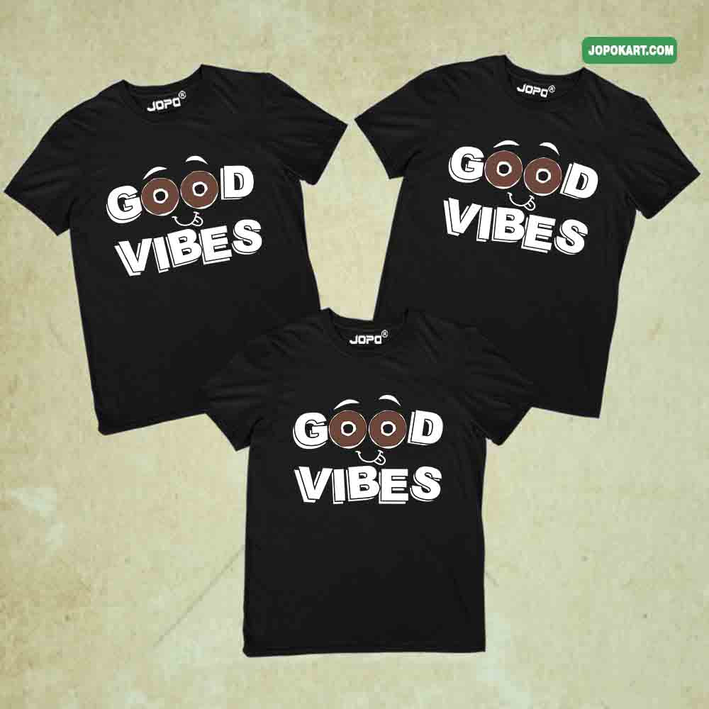 Good Vibes Matching Family T-Shirts