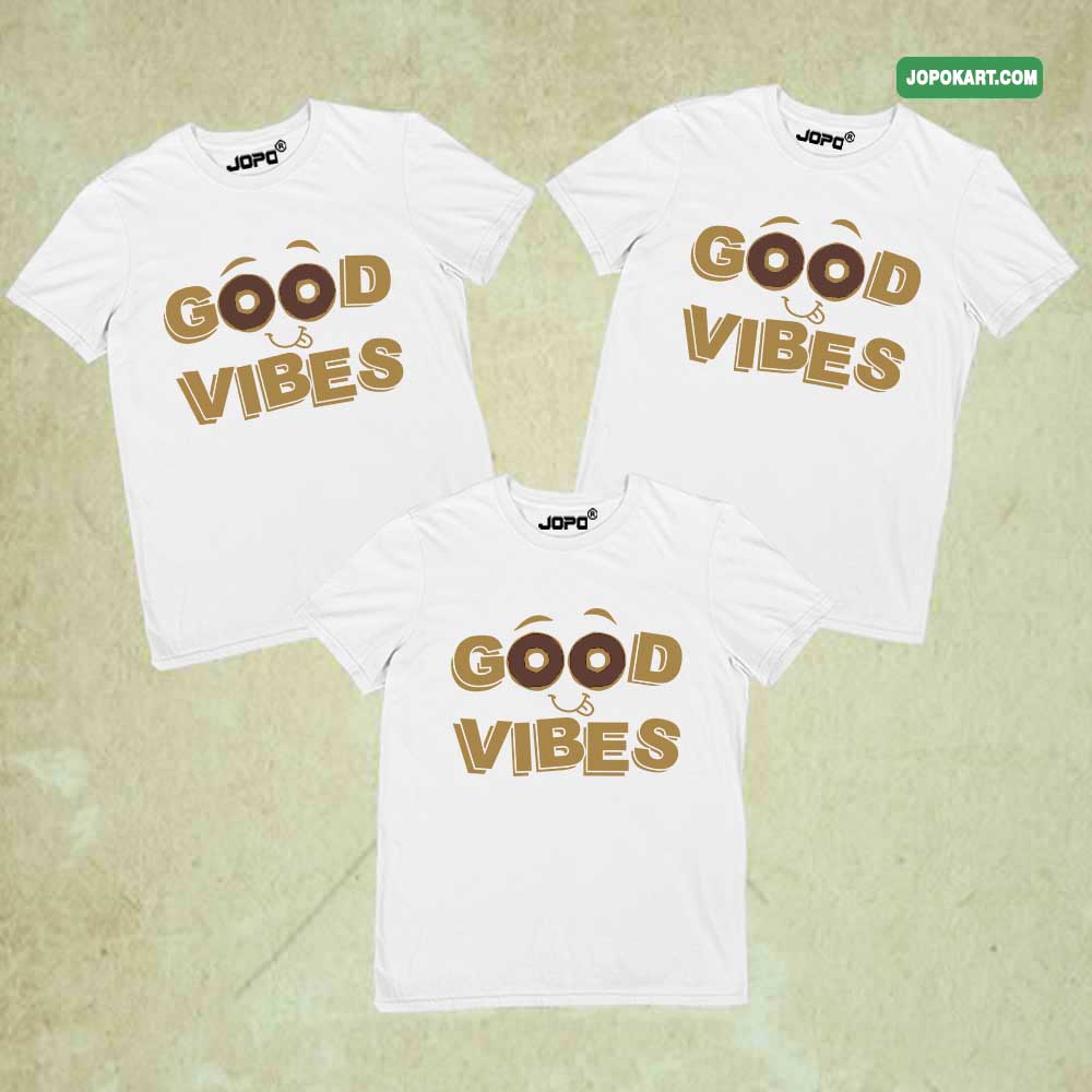 Good Vibes Matching Family T-Shirts
