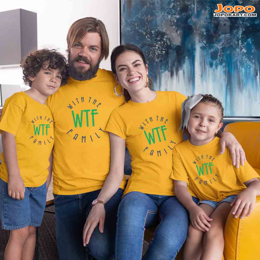 WTF - With The Matching Family T-Shirts Set of 3, 4, 5 and 6